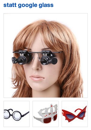 Statt Google Glass, albern aussehende Brillen gibt es auch von anderen Herstellern als Google.
