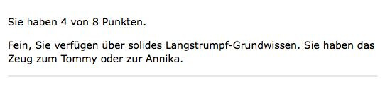 kommt man auch sonst gut im le&shy;ben durch: im zwei&shy;fel im&shy;mer pipi lang&shy;strumpf w&auml;h&shy;len.