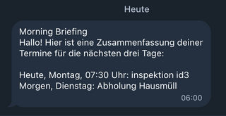 screenshot aus telegram.app mit einem von home assistant gneerierte „morning briefing“ mit zwei ereignissen aus unseren kalendern.