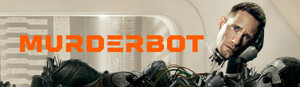 werbebanner für die apple tv+ serie murderbot
